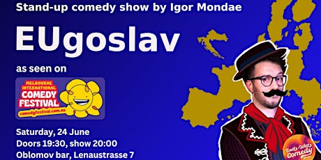 English Stand-up special: Igor Mondae (CRO) / EUgoslav