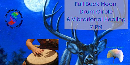 Buck Full Moon Vibrational Healing Circle primary image