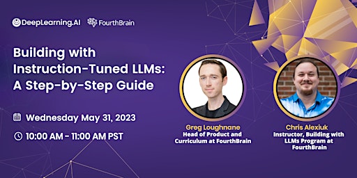 Building with Instruction-Tuned LLMs:  A Step-by-Step Guide