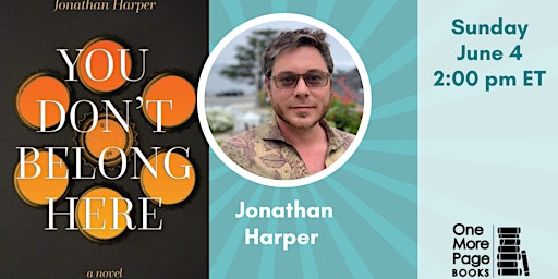 Jonathan Harper discusses YOU DON'T BELONG HERE primary image