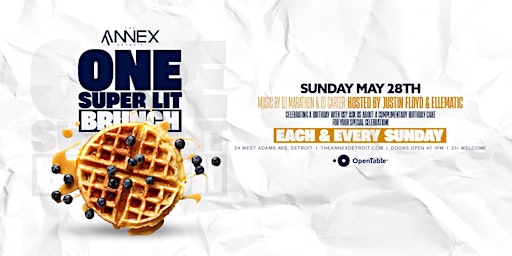 One Super Lit Brunch at The Annex on May 28 primary image