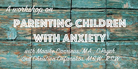 Parenting Children with Anxiety primary image