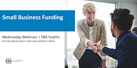 Wednesday Webinars with SBA Seattle: SBA Loans 101 primary image