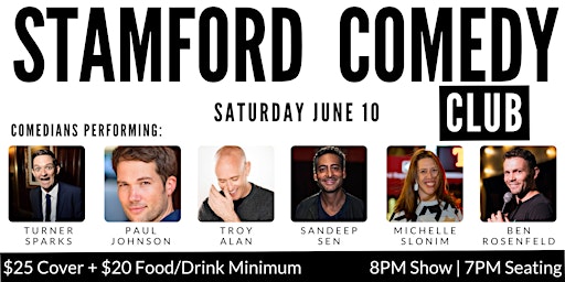 Stamford Comedy Club Presents: Turner Sparks, Paul Johnson, Troy Alan &more primary image