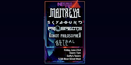 Maitreya, Skybound, Prospects, Robot Philosopher & Astral Bell