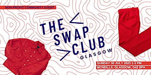 < The Swap Club > Glasgow Clothes Swap primary image