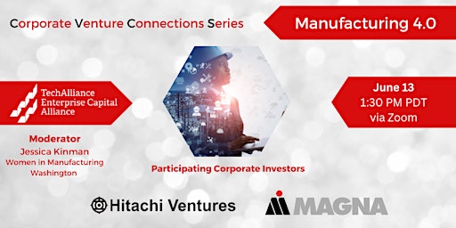 Corporate Venture Connections Series: Manufacturing 4.0 primary image