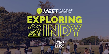 IndyHub's Meet Indy | Exploring Indy
