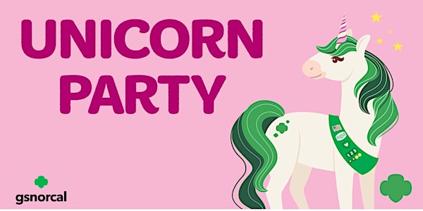 Red Bluff, CA |  Daisy Kick Off: Unicorn Party
