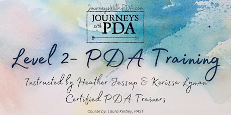 Journeys With PDA Level 2 PDA Training - Online