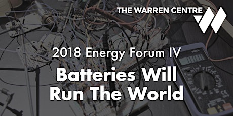 2018 Energy Forum IV - Batteries Will Run The World primary image