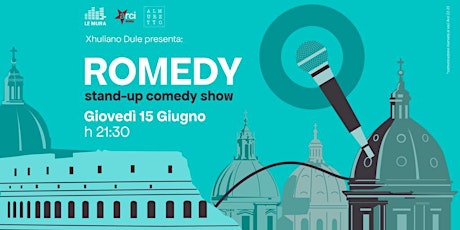 ROMEDY ~ stand up comedy show ~ Al Muretto