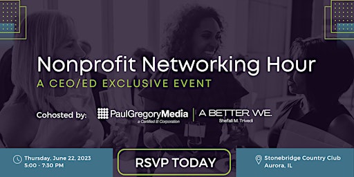 Nonprofit Networking Hour - A CEO/ED Exclusive Event primary image