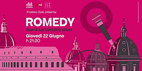ROMEDY ~ stan up comedy show ~ Al Muretto