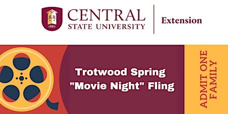 Trotwood Spring  "Movie Night" Fling FREE