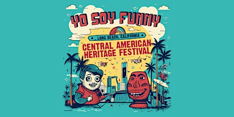 Yo Soy Funny: Central American Heritage Festival
