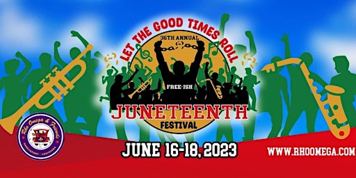 Hauptbild für 36th Annual Let The Good Times Roll Juneteenth Festival