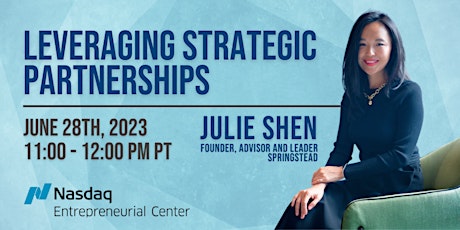 Leveraging Strategic Partnerships with Julie Shen