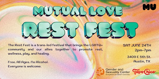 Mutual Love Rest Fest