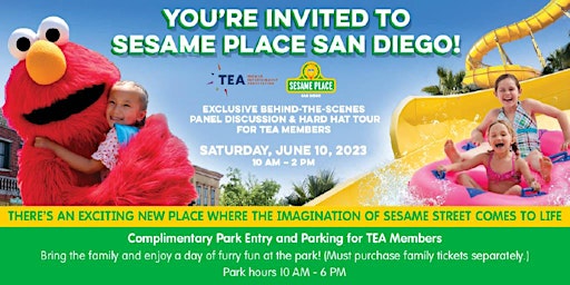 TEA Behind-the-Scenes Panel Discussion & Tour of Sesame Place San Diego primary image