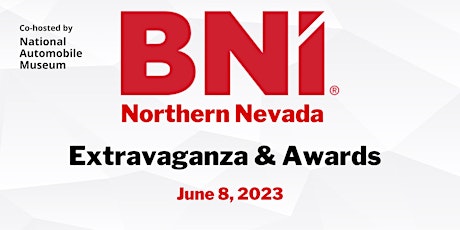 Immagine principale di BNI Northern Nevada Extravaganza & Awards co-hosted with NAM 