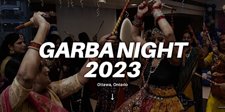 Garba Night - Navratri 2023 - Ottawa