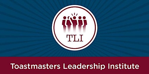Primaire afbeelding van District 27 Toastmasters Virtual Summer TLI - Session A