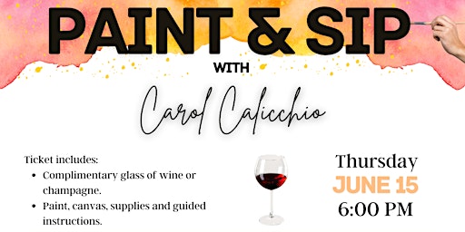 Paint & Sip with Carol Calicchio