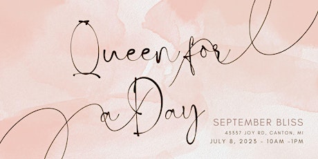 Queen for a Day - Women's Empowerment Event