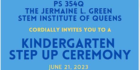 PS 354Q Kindergarten Moving Up Ceremony primary image