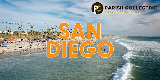 Imagen principal de Parish Collective Learning Community San Diego 2023-2024