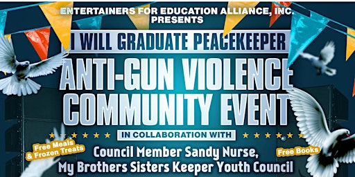 I WILL GRADUATE Peacekeeper Community Event primary image