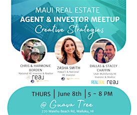 Maui Real Estate Investor & Agent Meetup: Creative Strategies