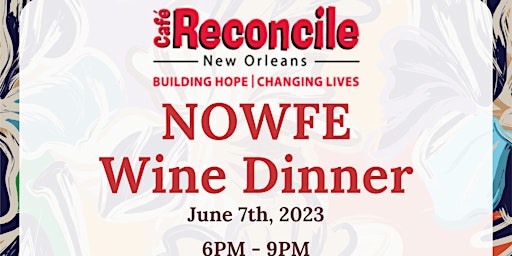 NOWFE 2023 Wine Dinner at Café Reconcile featuring Saintsbury Winery primary image