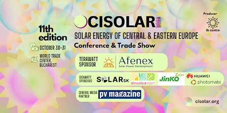 CISOLAR 2023, 11th CEE Solar Energy Conference & Trade Show