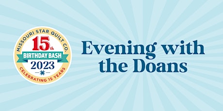 Birthday Bash 23: Evening with the Doans  SOLD OUT, WAITLIST AVAILABLE