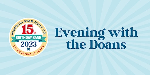 Birthday Bash 23: Evening with the Doans  SOLD OUT. WAITLIST AVAILABLE primary image