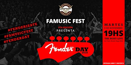Imagen principal de FAMUSIC FEST 5ta Edición presenta: FENDER DAY 2018