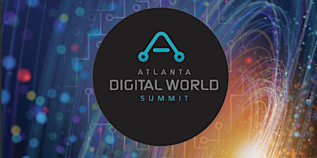 Atlanta Digital World Summit