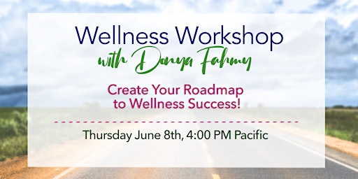 Create Your Roadmap to Wellness Success primary image