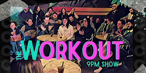 Immagine principale di The Workout: A Comedy Open-Mic Night 