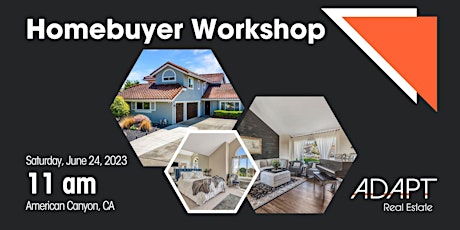 Adapt Real Estate: Homebuyer Workshop | June 2023