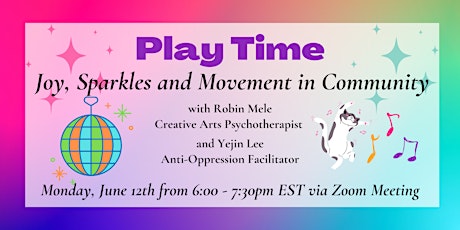 Play Time: Joy, Sparkles and Movement in Community