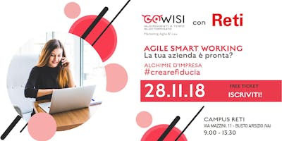 Agile Smart Working - La tua azienda è pronta? Agile Smart Working - La tua azienda è pronta?