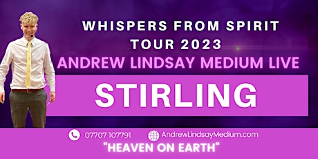 Andrew Lindsay Medium Live STIRLING Whispers from Spirit Tour" primary image