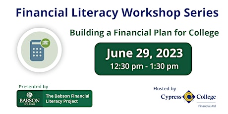 Financial Literacy Workshop - Building a Financial Plan for College