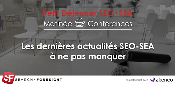 Les dernières actualités SEO-SEA à ne pas manquer !