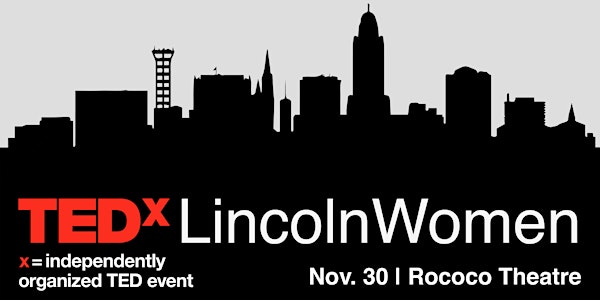 TEDxLincolnWomen