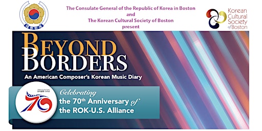 Imagen principal de Beyond Borders: Celebrating the 70th Anniversary of the ROK-U.S. Alliance