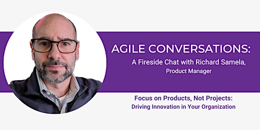 Agile Conversations: A Fireside Chat with Richard Samela  primärbild